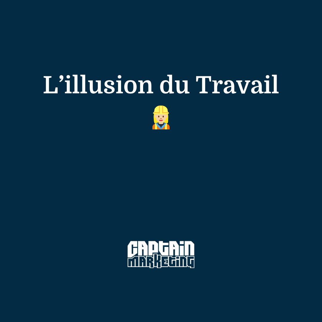 L'illusion du travail