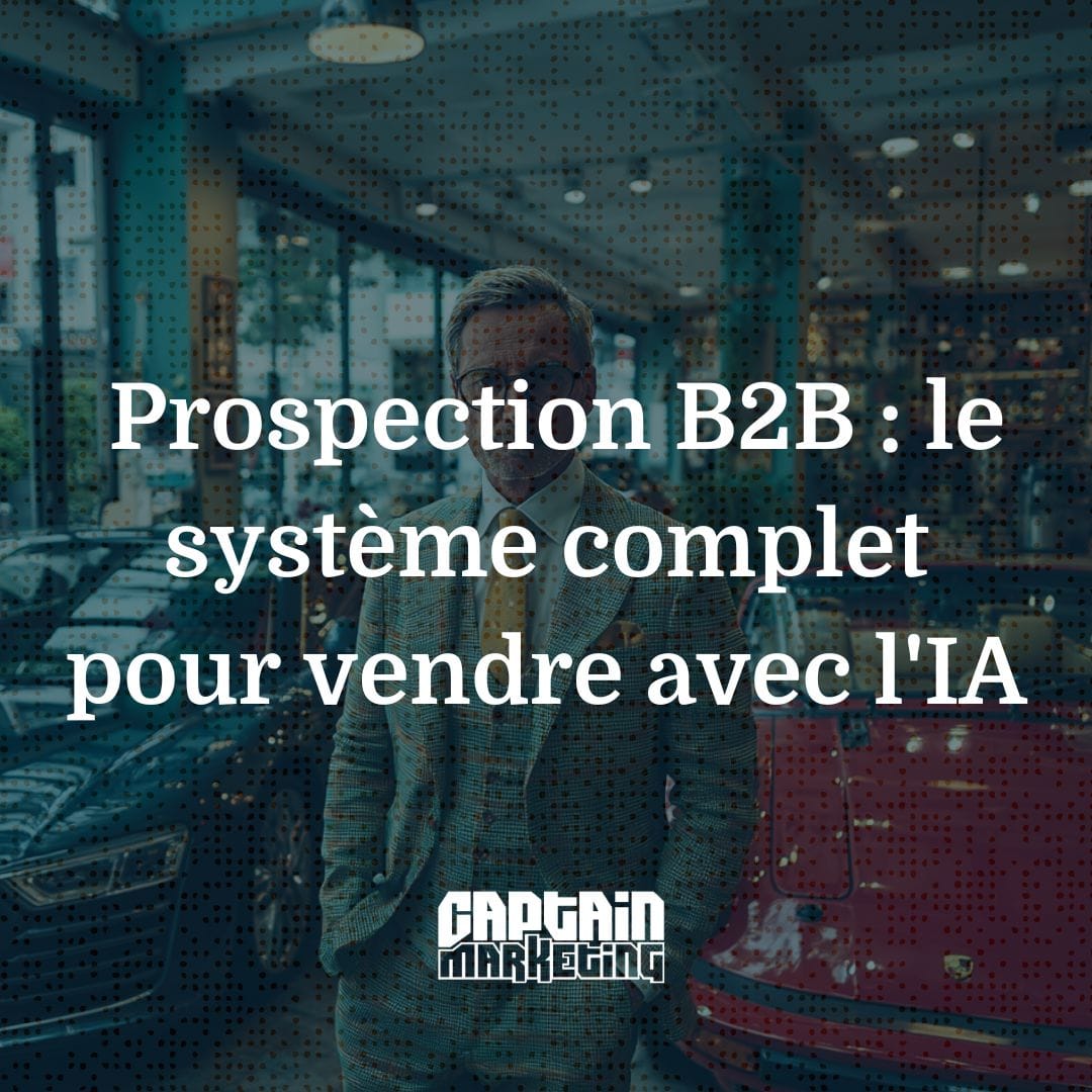 Système de prompts ChatGPT pour la prospection B2B en 10 phases