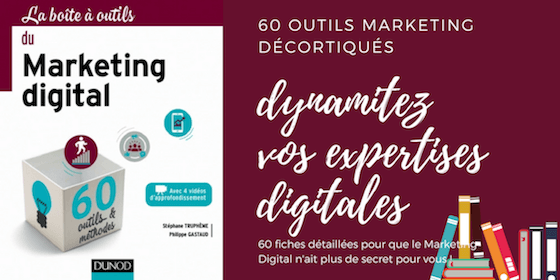 La Boîte à Outils du Marketing Digital : 60 outils pour (enfin !) tout maîtriser